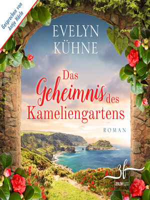 cover image of Das Geheimnis des Kameliengartens